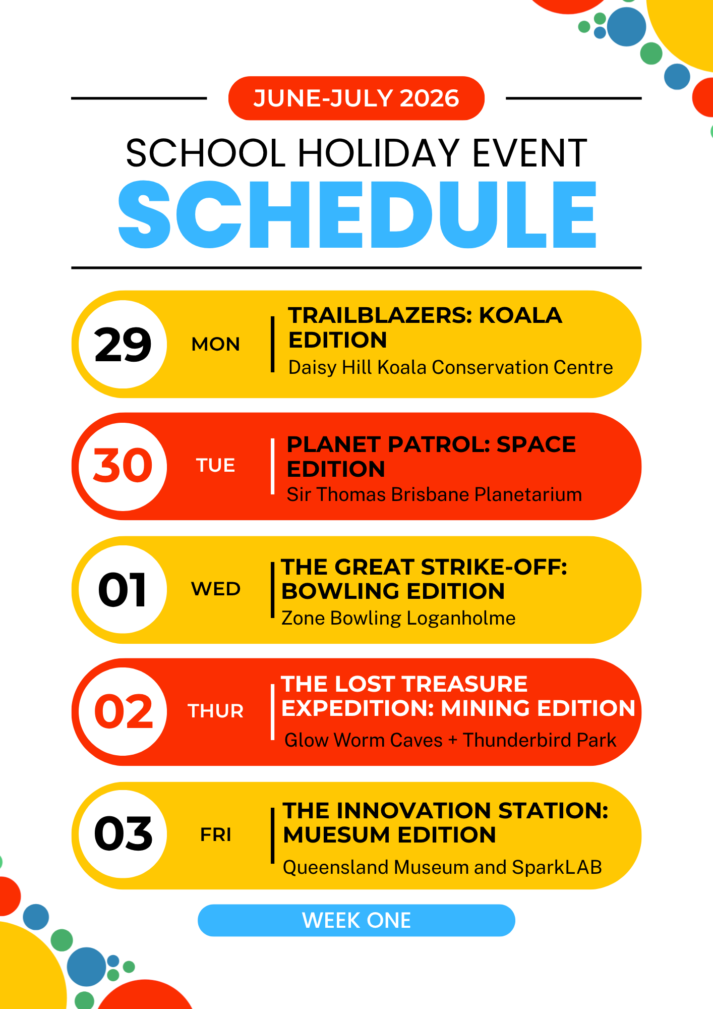 School Holiday Schedule Week 1 - June 29 to July 3
